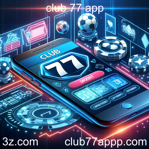 Apostas Esportivas: A Nova Fronteira do Entretenimento Digital com o Club 77 App
